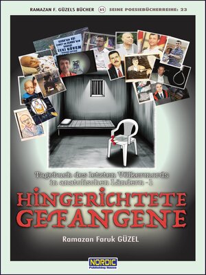 cover image of Hingerichtete Gefangene (Tagebuch des letzten Völkermords in anatolischen Ländern -2)